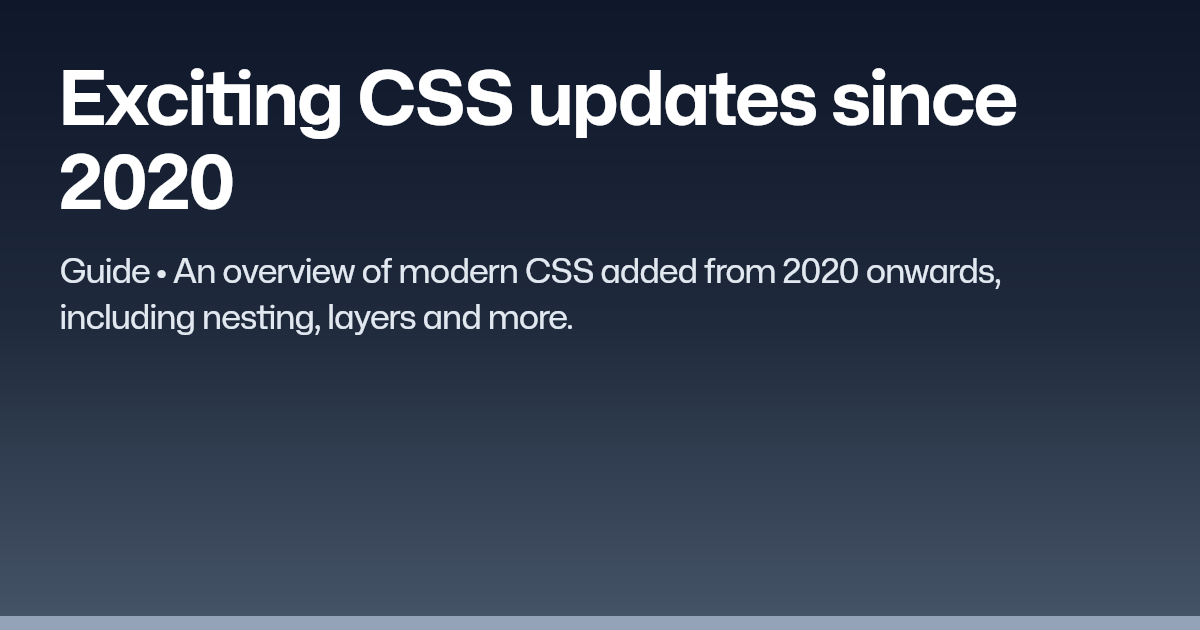 Exciting CSS updates since 2020 | Syradar Blog